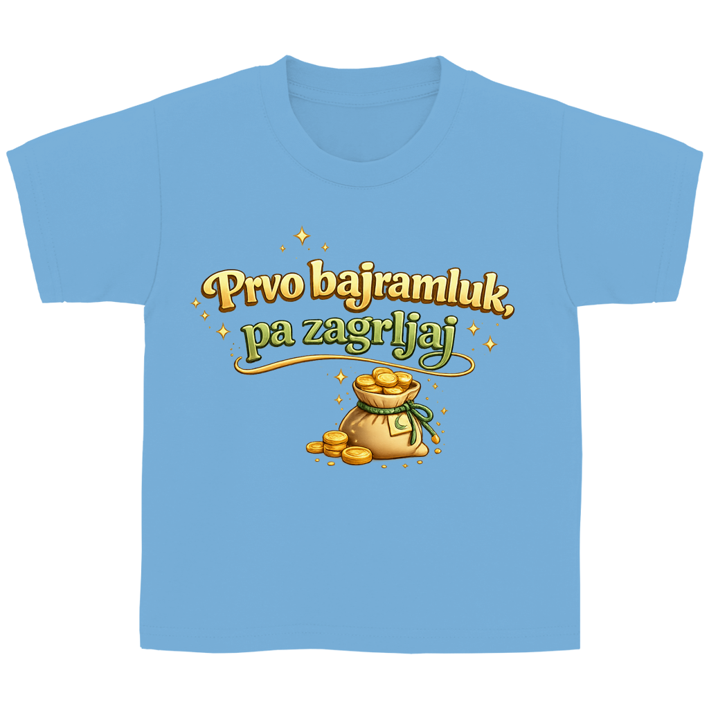 🇧🇦 Prvo Bajramluk pa zagrljaj – Dječija Basic majica kratkih rukava | Bajramska majica