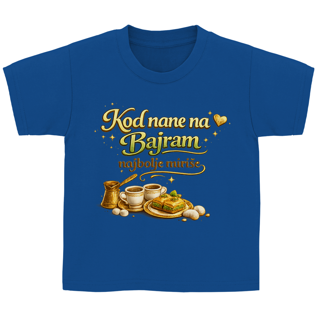 🇧🇦 Kod nane na Bajram najbolje mirise – Kinder Basic T-Shirt | Eid Shirt
