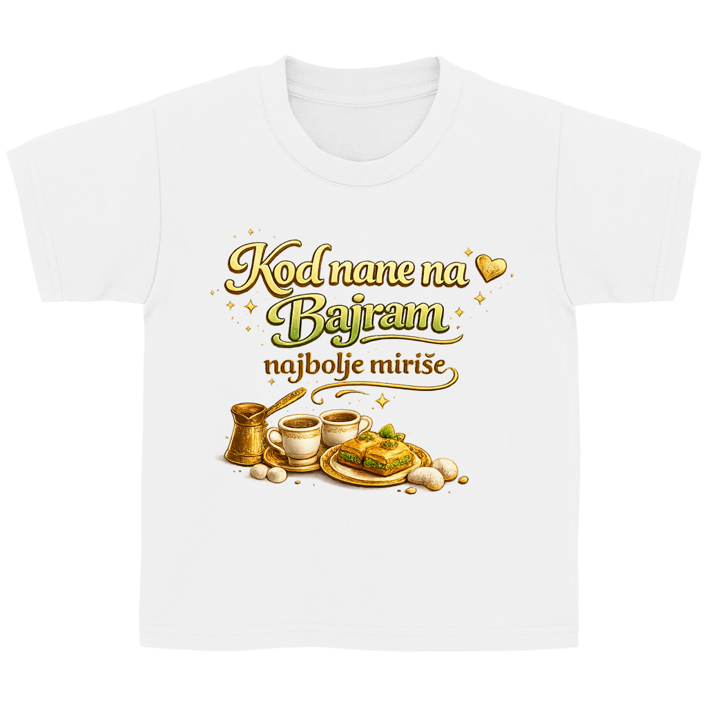 🇧🇦 Kod nane na Bajram najbolje mirise – Kinder Basic T-Shirt | Eid Shirt