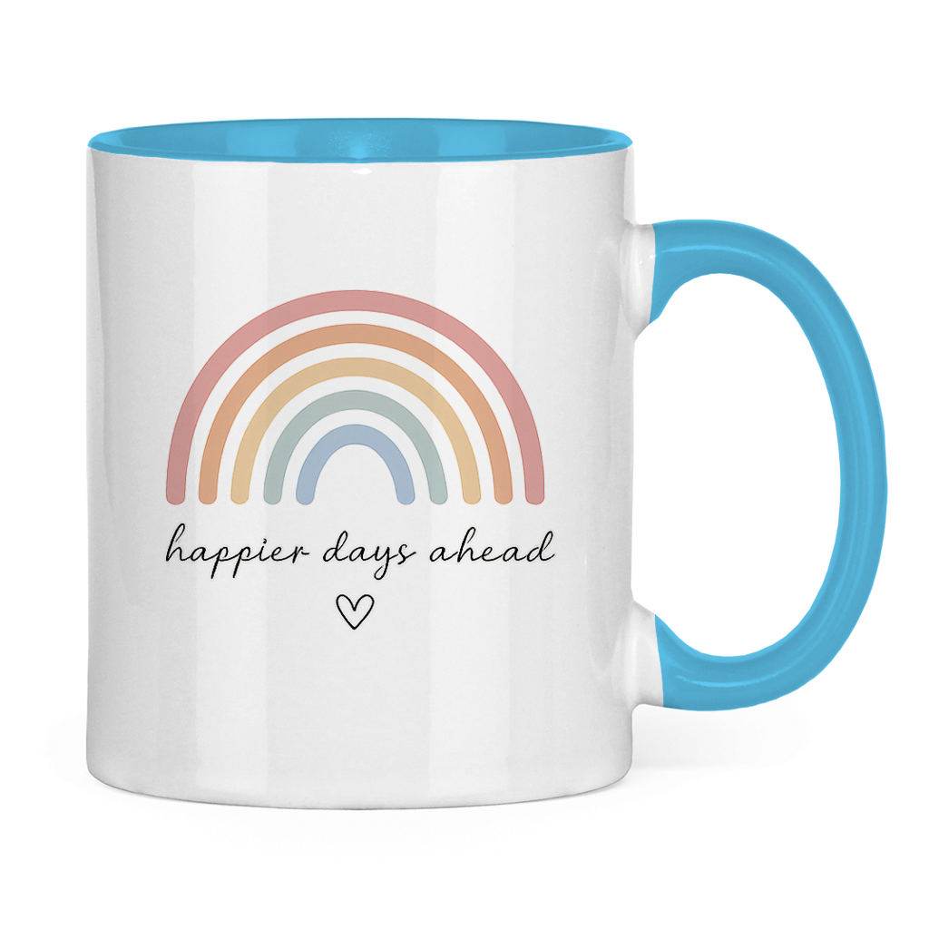 Tasse „Happier Days Ahead“ – Zweifarbige Keramiktasse mit Rainbow Design & positivem Motiv
