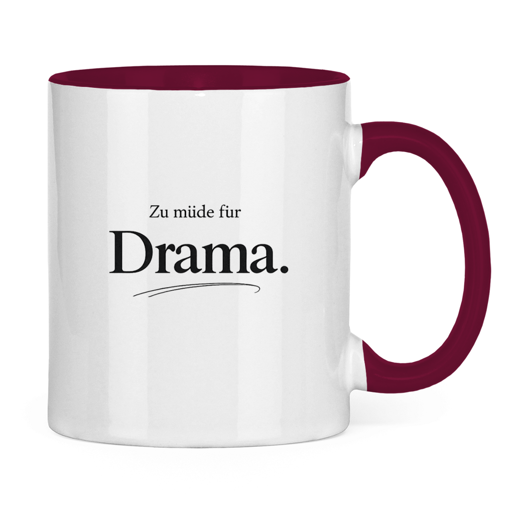 Lustige Tasse „Zu müde für Drama“
