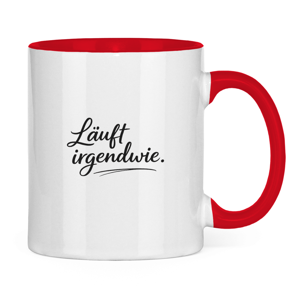 Lustige Tasse „Läuft irgendwie.“