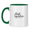 Lustige Tasse „Läuft irgendwie.“