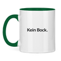 Lustige Tasse „Kein Bock.“ – Minimal Kaffee Tasse
