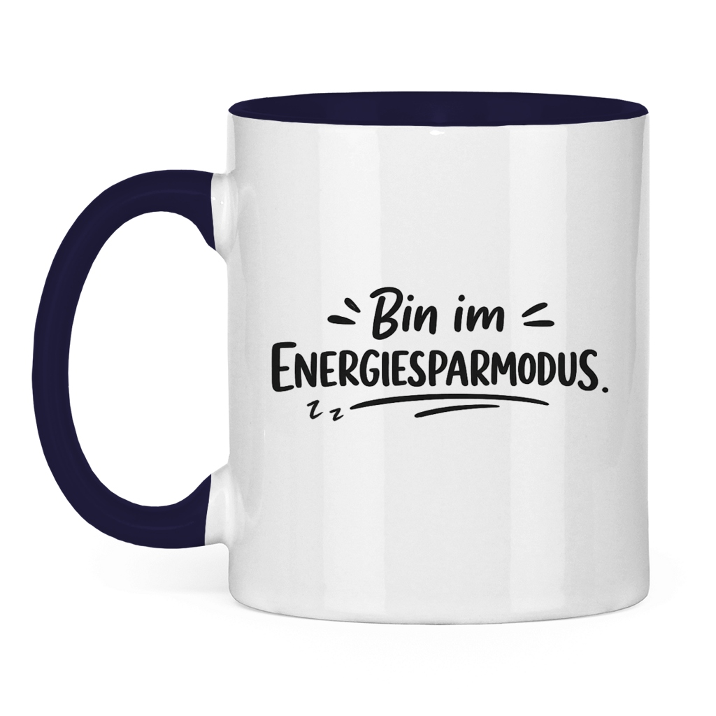 Lustige Tasse „Bin im Energiesparmodus.“
