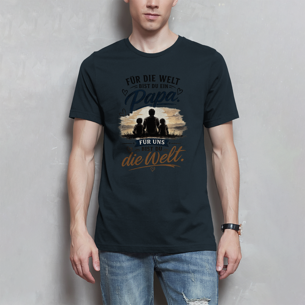 Herren T-Shirt „Für die Welt bist du ein Papa“ – Vatertag Geschenk für Papa