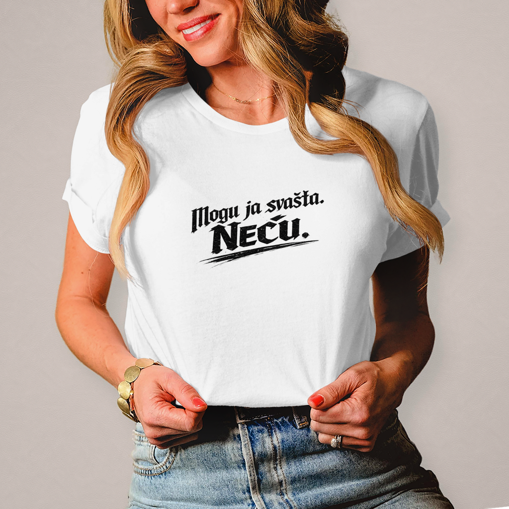 Damen T-Shirt „Mogu ja svašta. Neću.“ – Balkanski Humor Streetwear Shirt