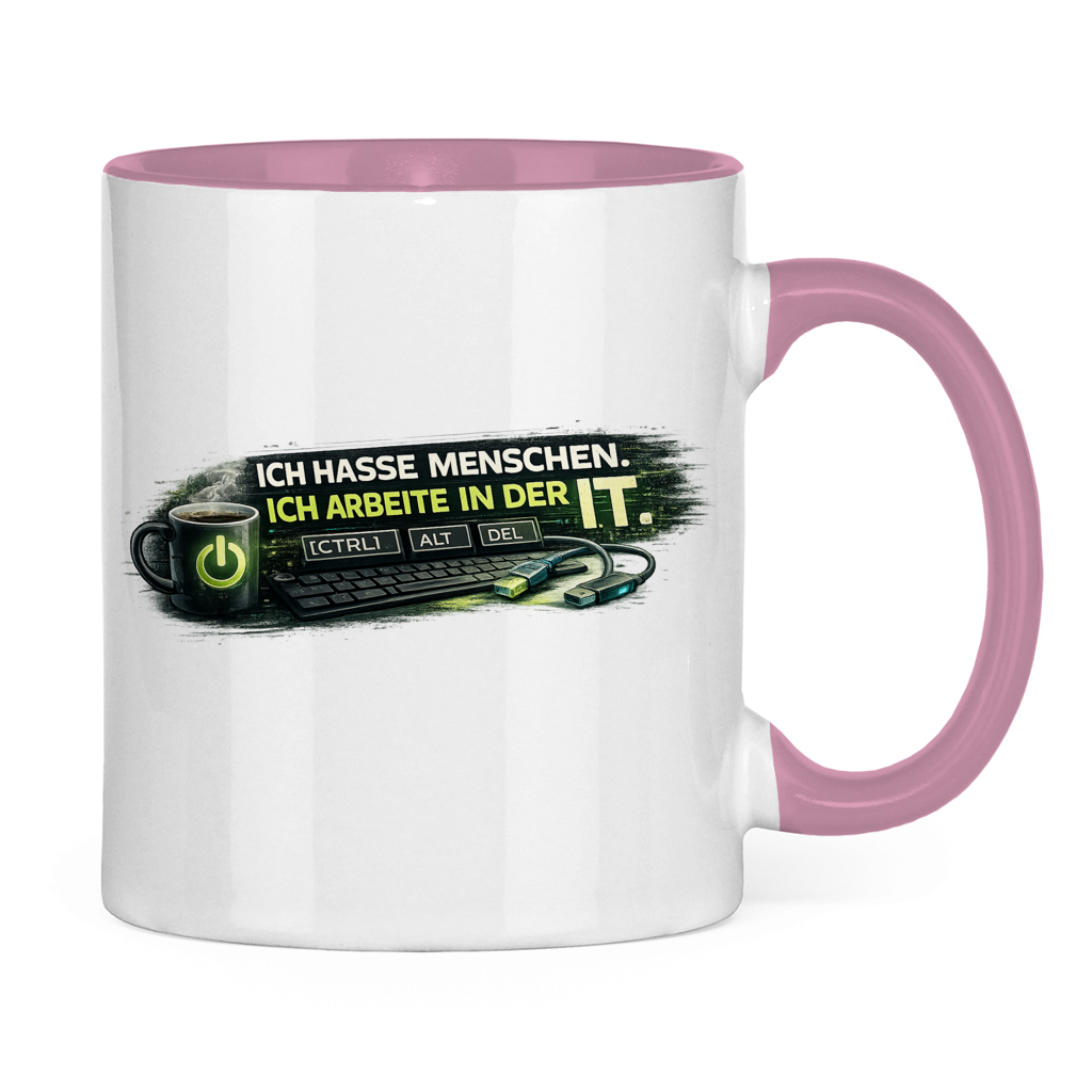 Ich hasse Menschen, ich arbeite in der IT Tasse