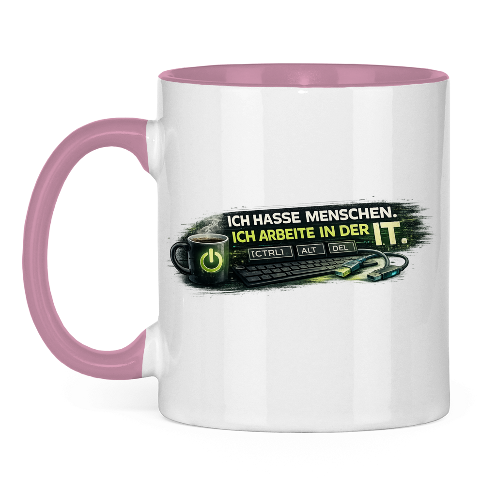 Ich hasse Menschen, ich arbeite in der IT Tasse