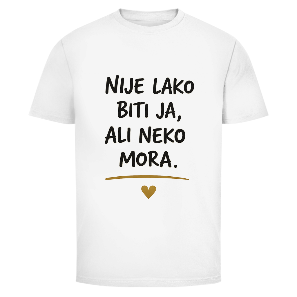 Herren T-Shirt Nije lako biti ja