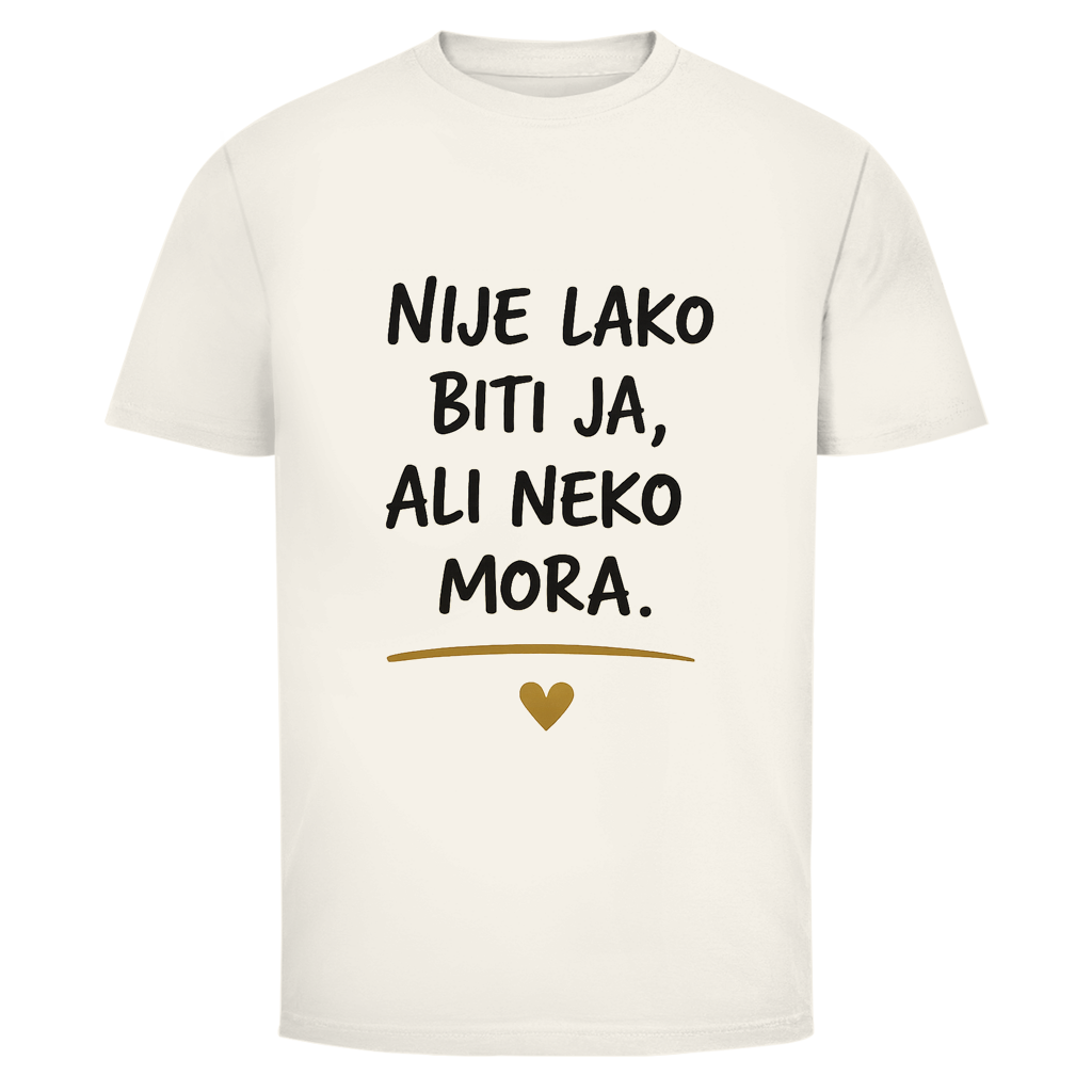 Herren T-Shirt Nije lako biti ja