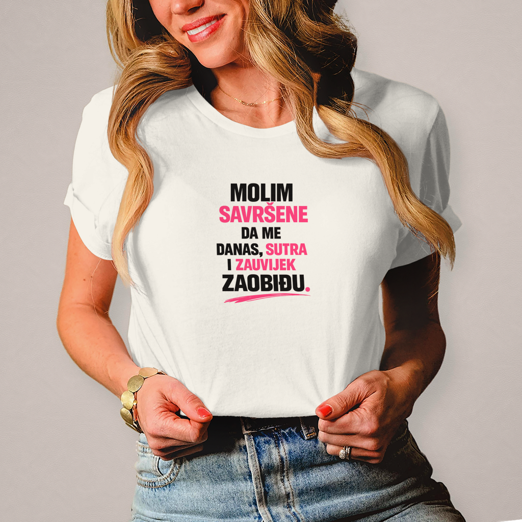 Damen T-Shirt Molim savrsene da me zaobidju