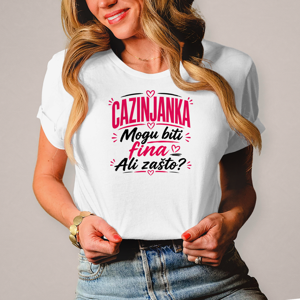 Damen T-Shirt Cazinjanka zasto da budem fina