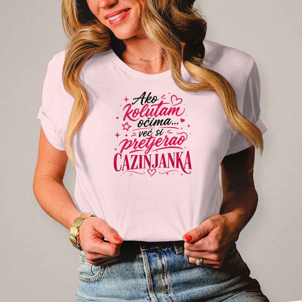 Damen T-Shirt Cazinjanka pretjerao si
