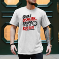 Herren T-Shirt Ovaj osmijeh skupo ce te kostati