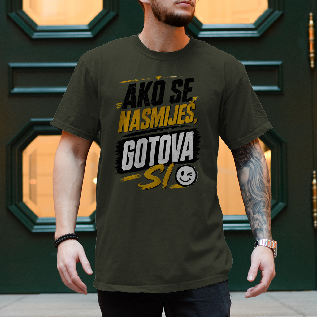 Herren T-Shirt Ako se nasmijes gotova si