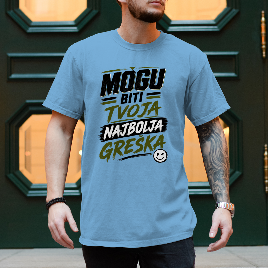 Herren T-Shirt Mogu biti tvoja najbolja greska