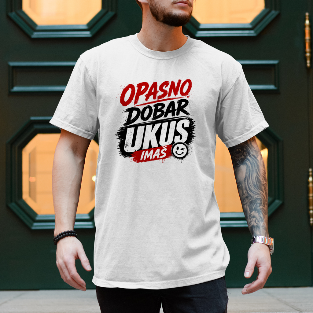 Herren T-Shirt Opasno dobar ukus imas