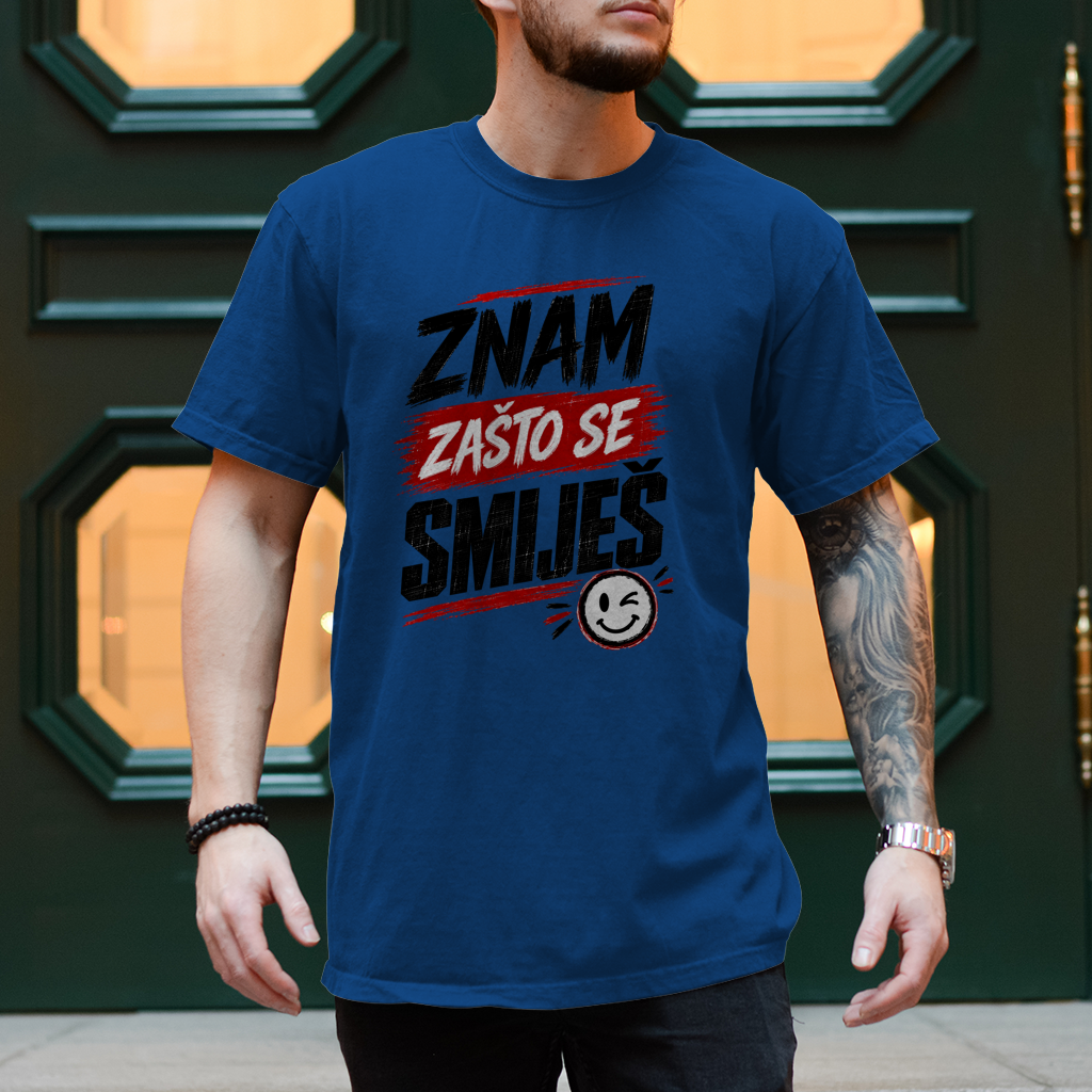 Herren T-Shirt Znam zasto se smijes