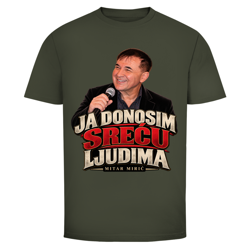 Muška majica Mitar Mirić Ja donosim sreću ljudima