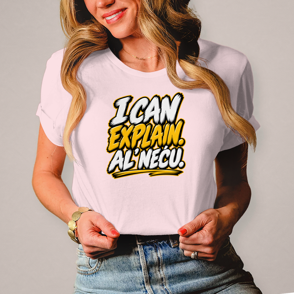 Damen T-Shirt I can explain al necu