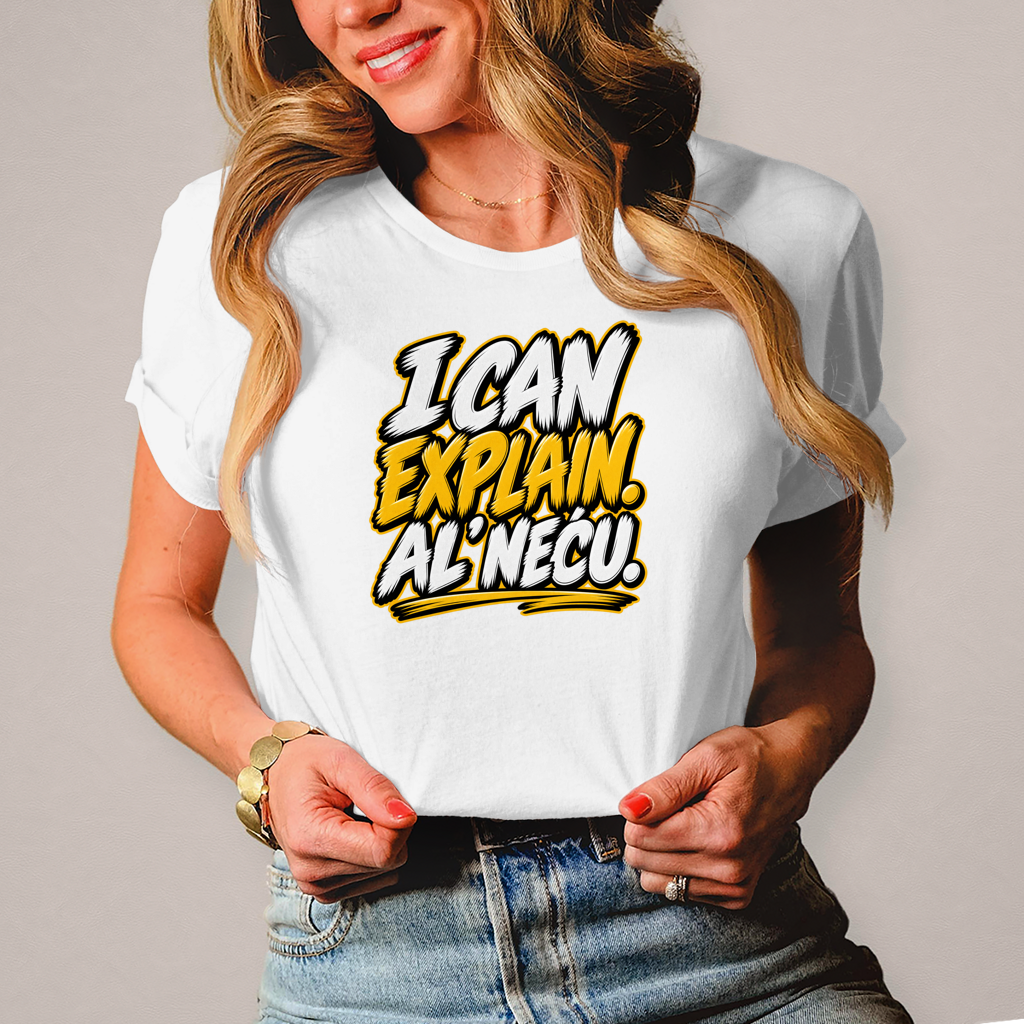 Damen T-Shirt I can explain al necu