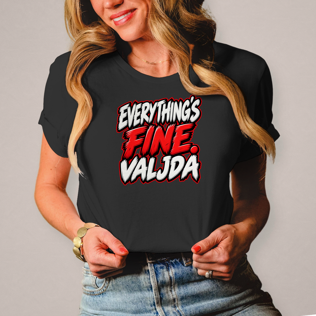 Damen T-Shirt Everything fine