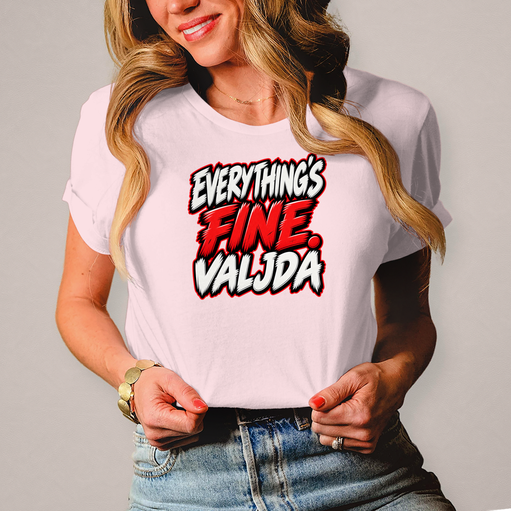 Damen T-Shirt Everything fine