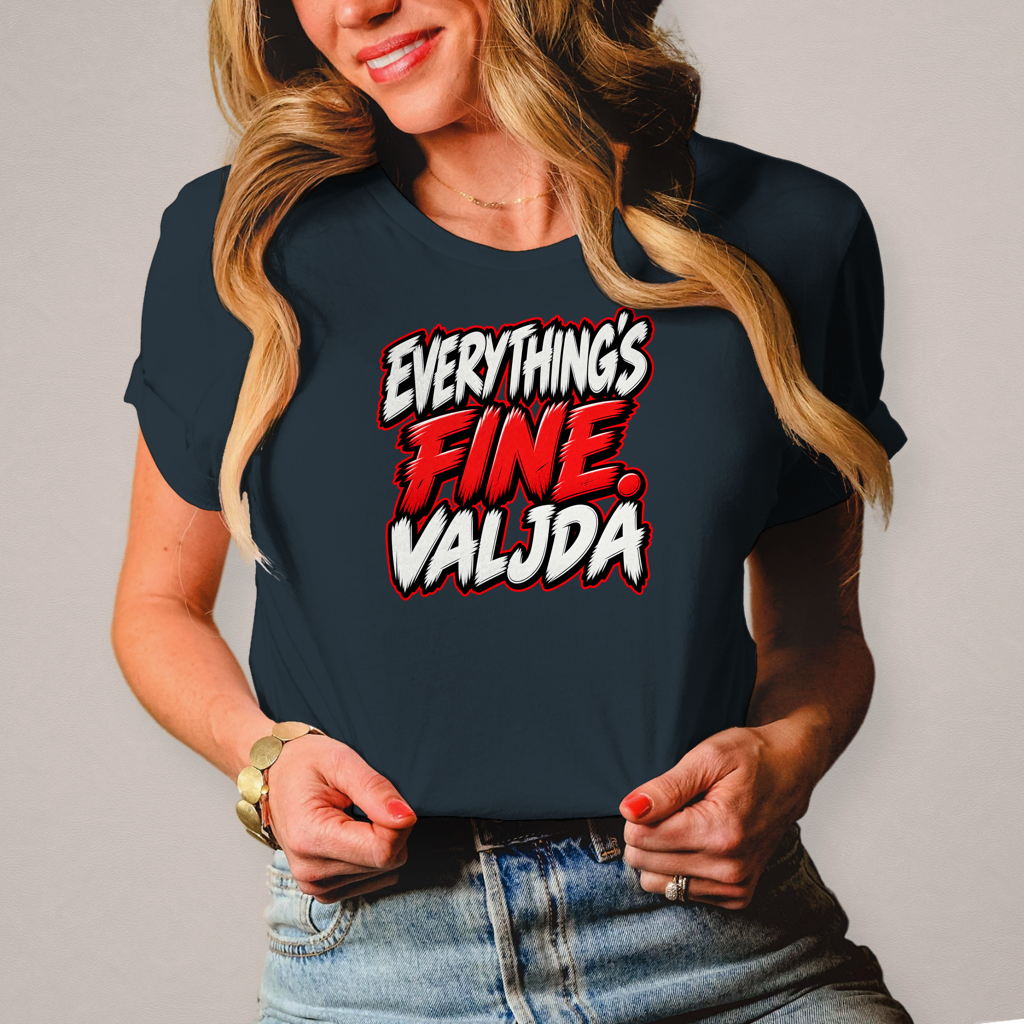 Damen T-Shirt Everything fine