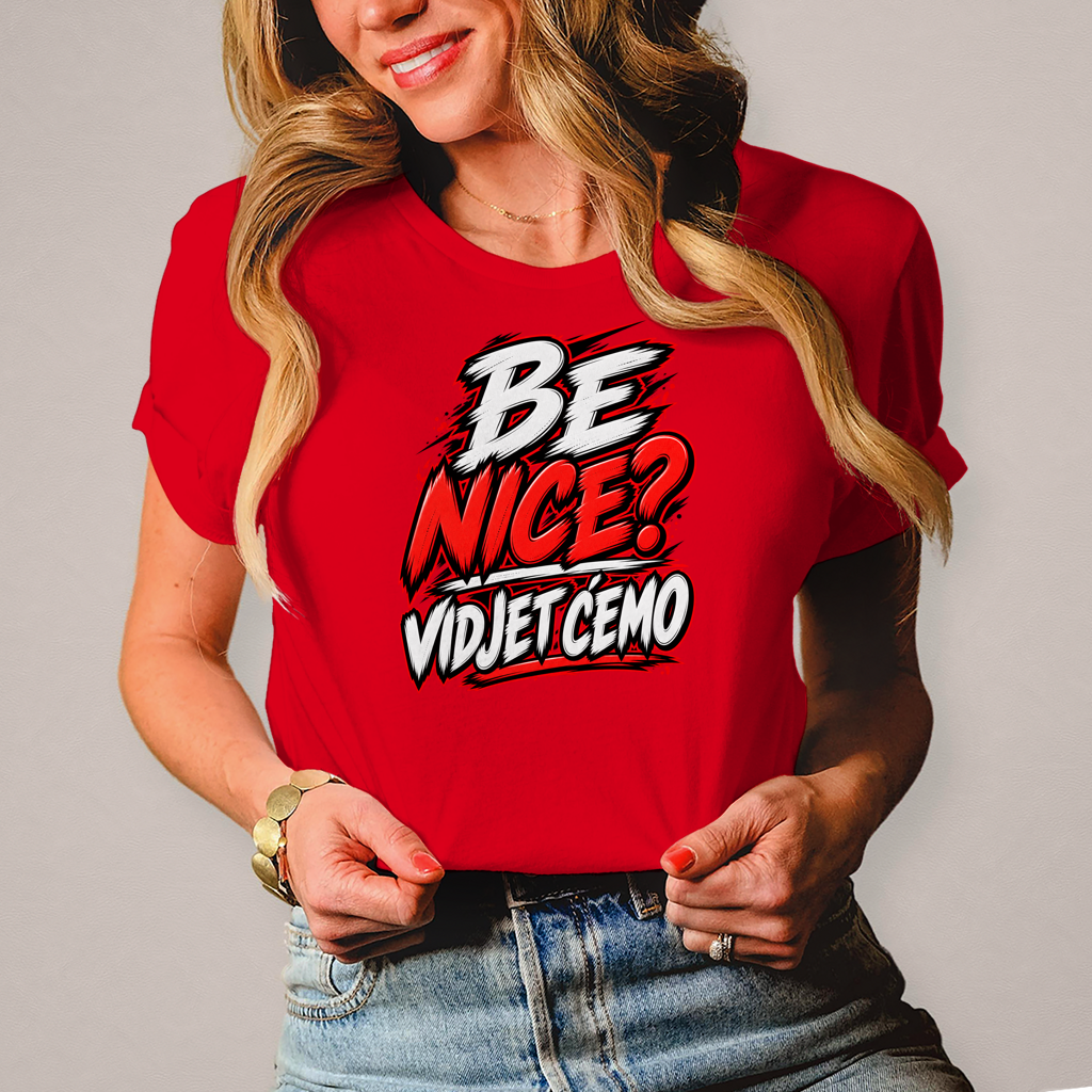 Damen T-Shirt Be nice