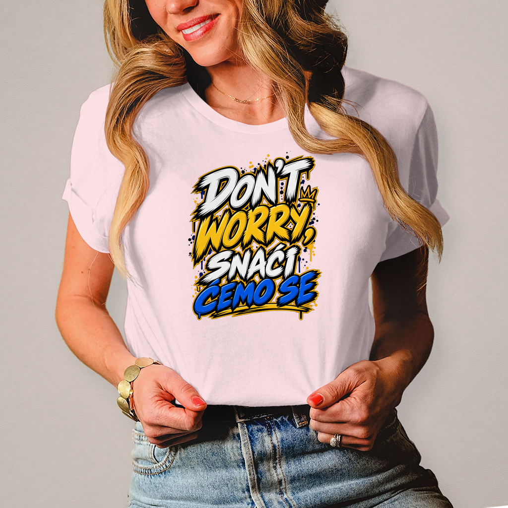Damen T-Shirt Do not worry snaci cemo se