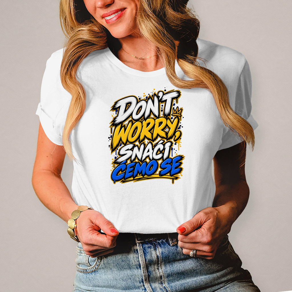 Damen T-Shirt Do not worry snaci cemo se