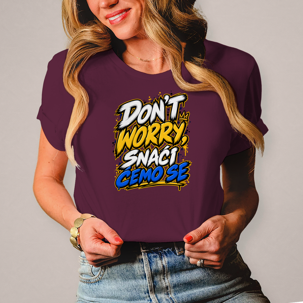 Damen T-Shirt Do not worry snaci cemo se