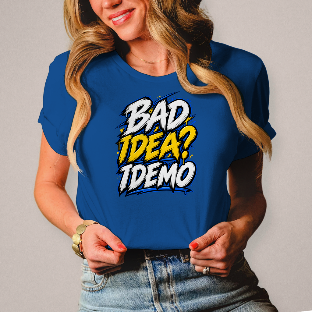 Ženska majica Bad idea idemo