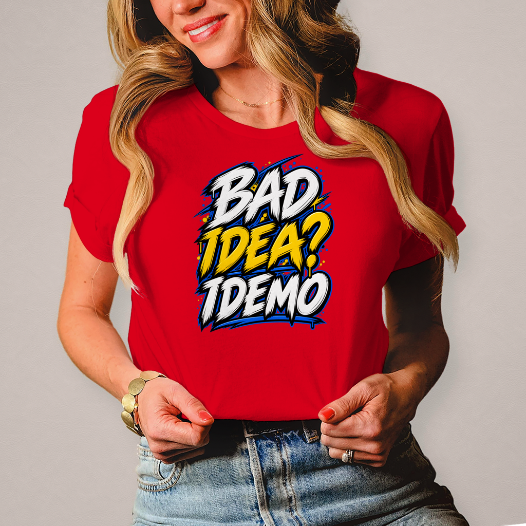 Ženska majica Bad idea idemo