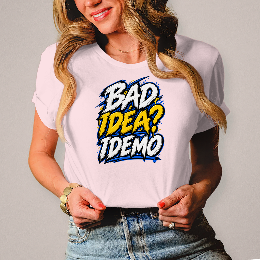 Ženska majica Bad idea idemo