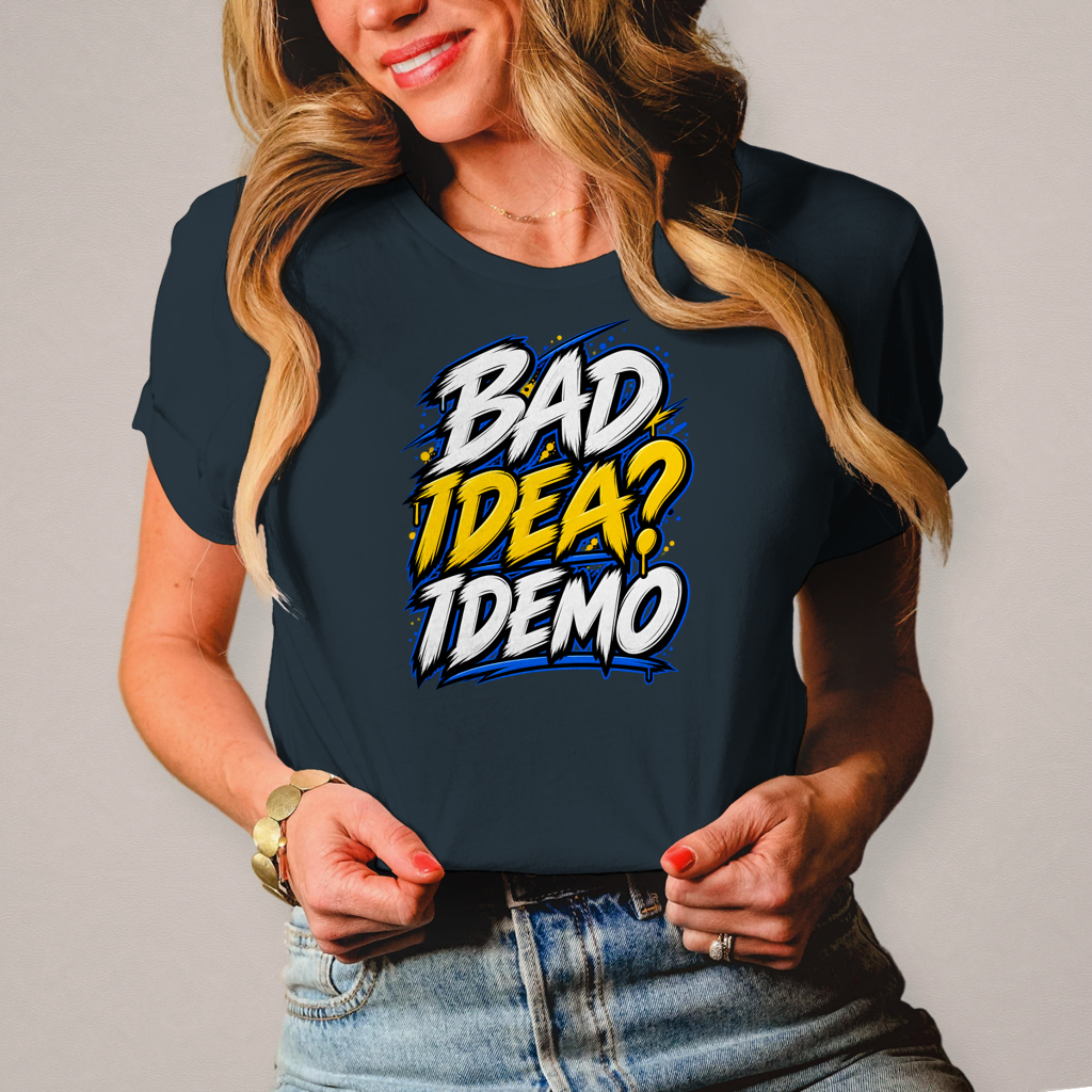 Ženska majica Bad idea idemo