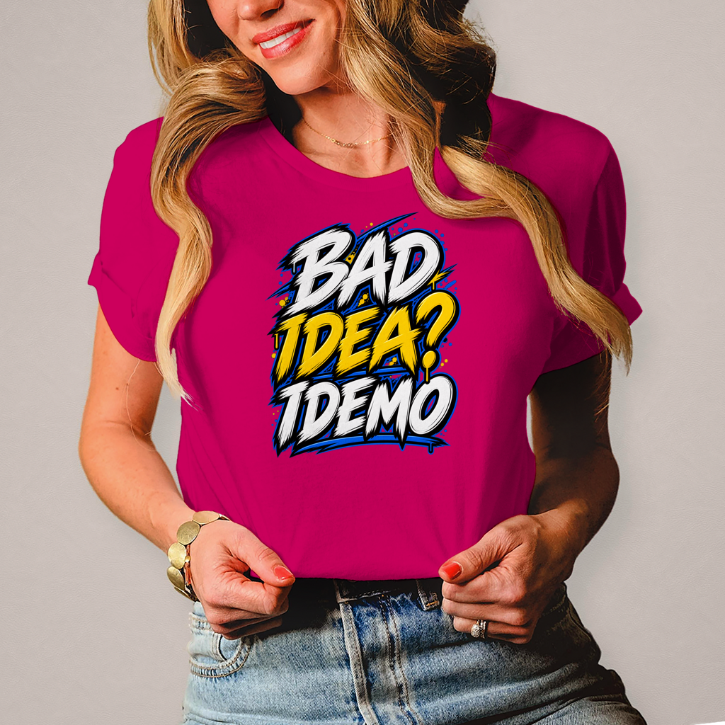 Ženska majica Bad idea idemo