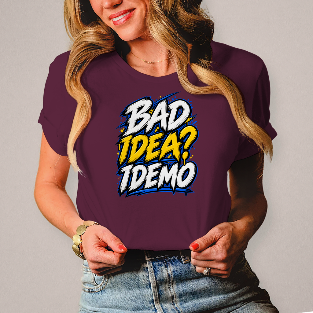 Ženska majica Bad idea idemo