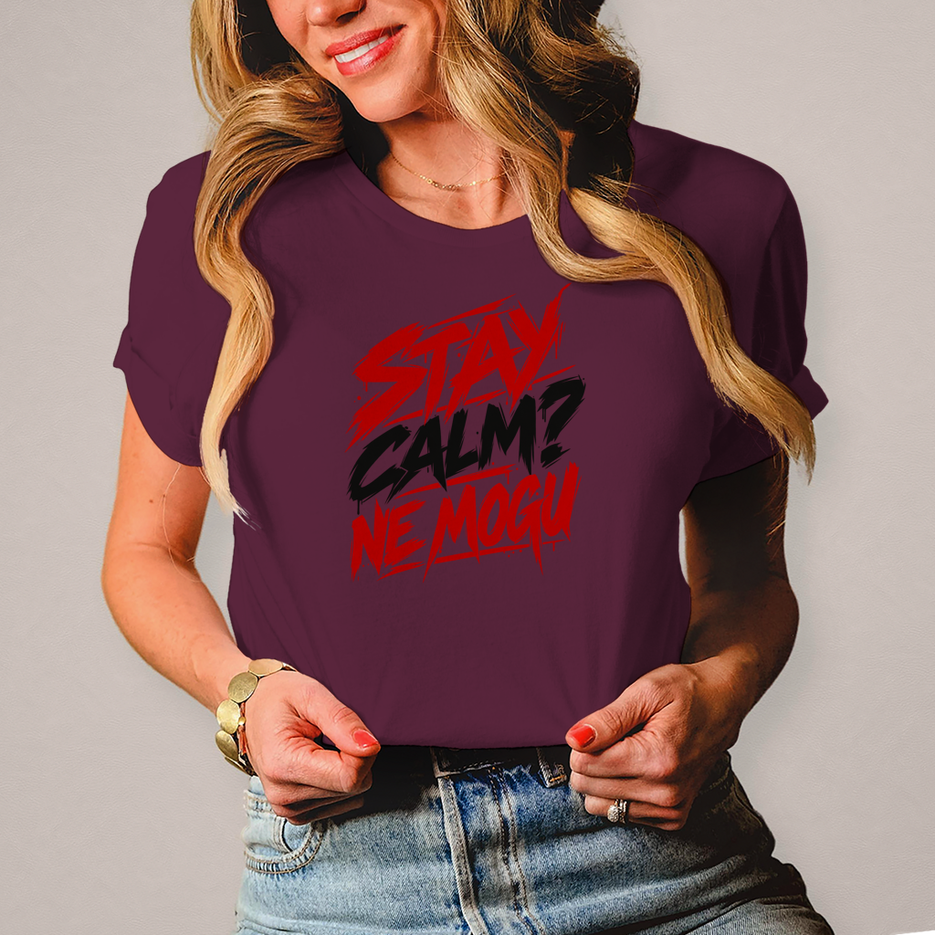Ženska majica Stay calm ne mogu
