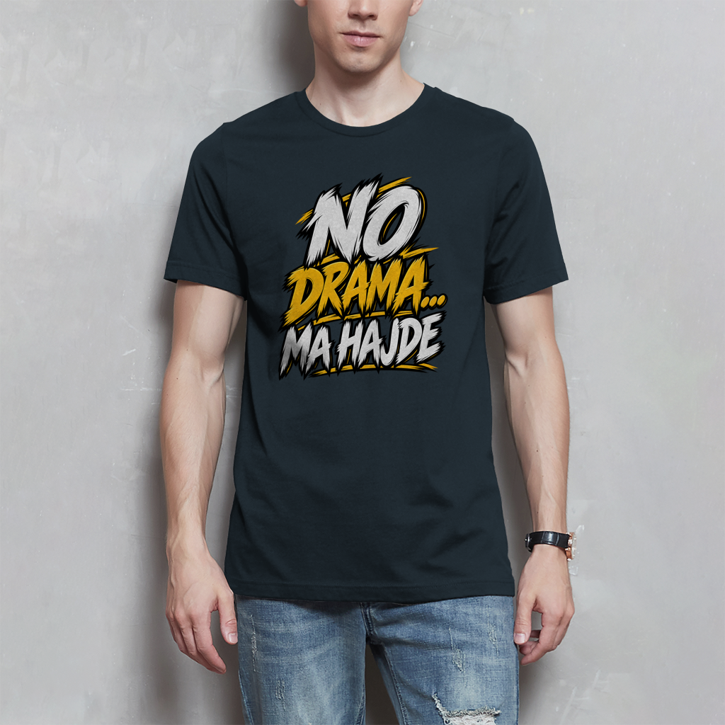Herren T-Shirt - No drama