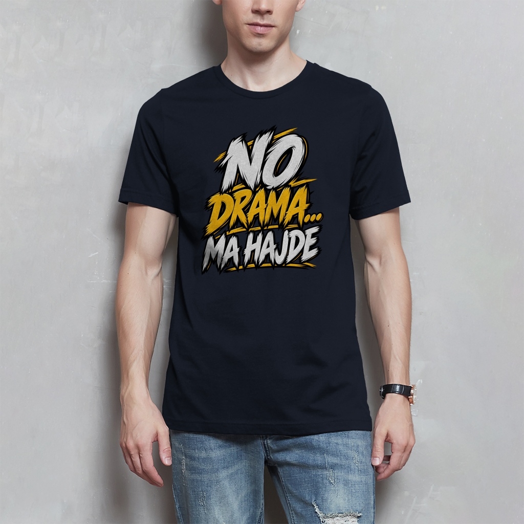 Herren T-Shirt - No drama