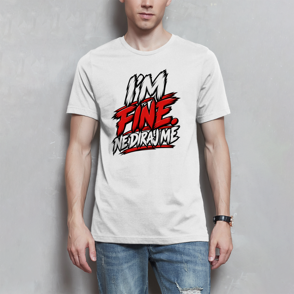 Herren T-Shirt - I am fine