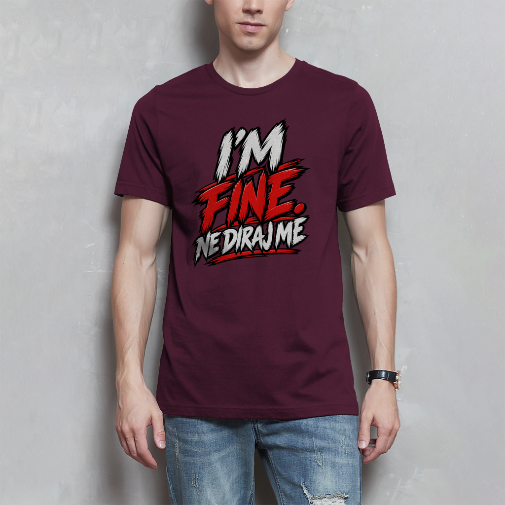Herren T-Shirt - I am fine