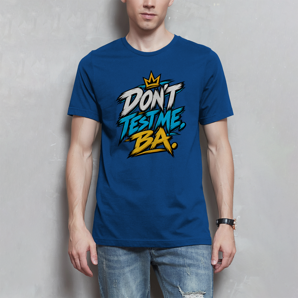 Herren T-Shirt - Do not test me