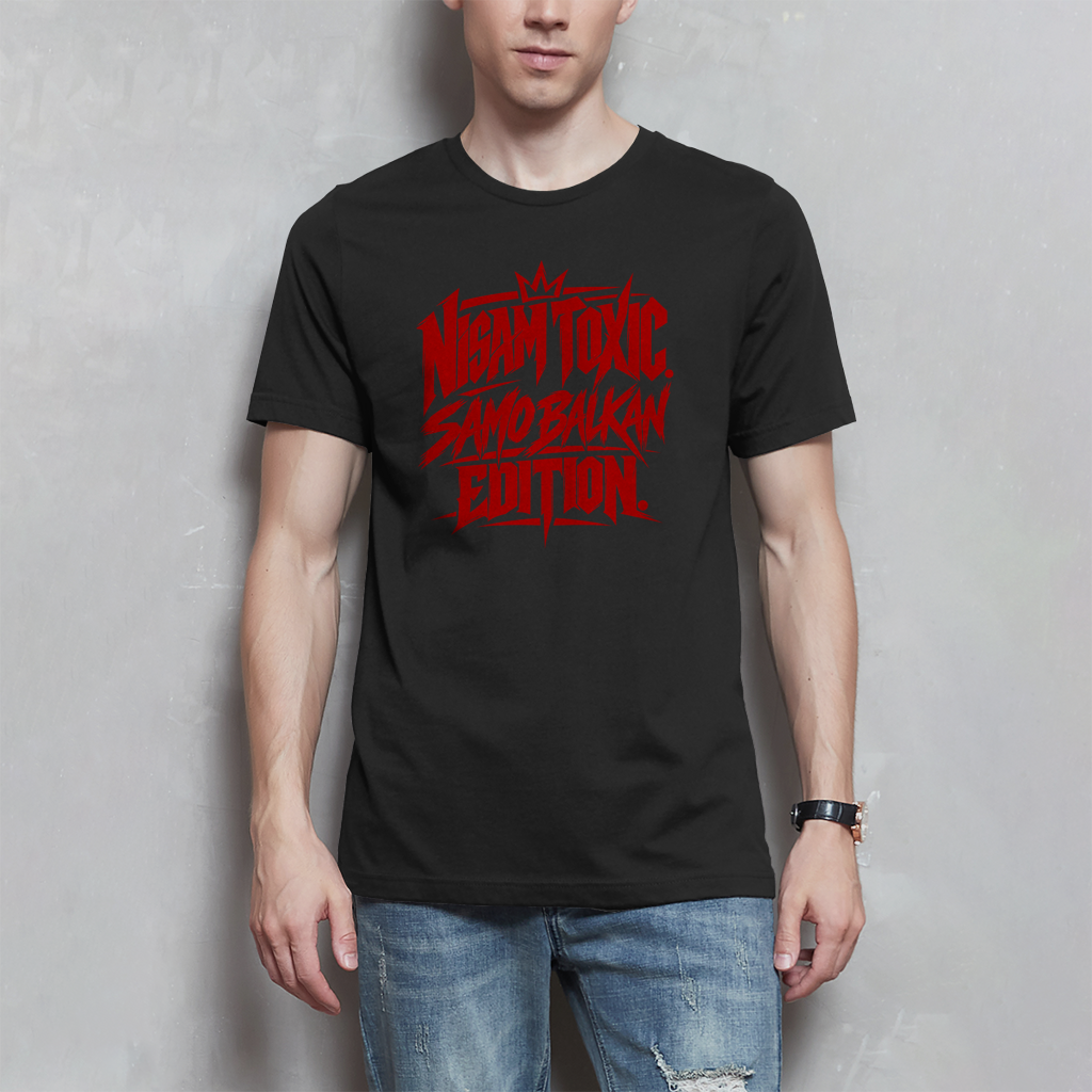 Herren T-Shirt - Nisam toxic samo balkan edition