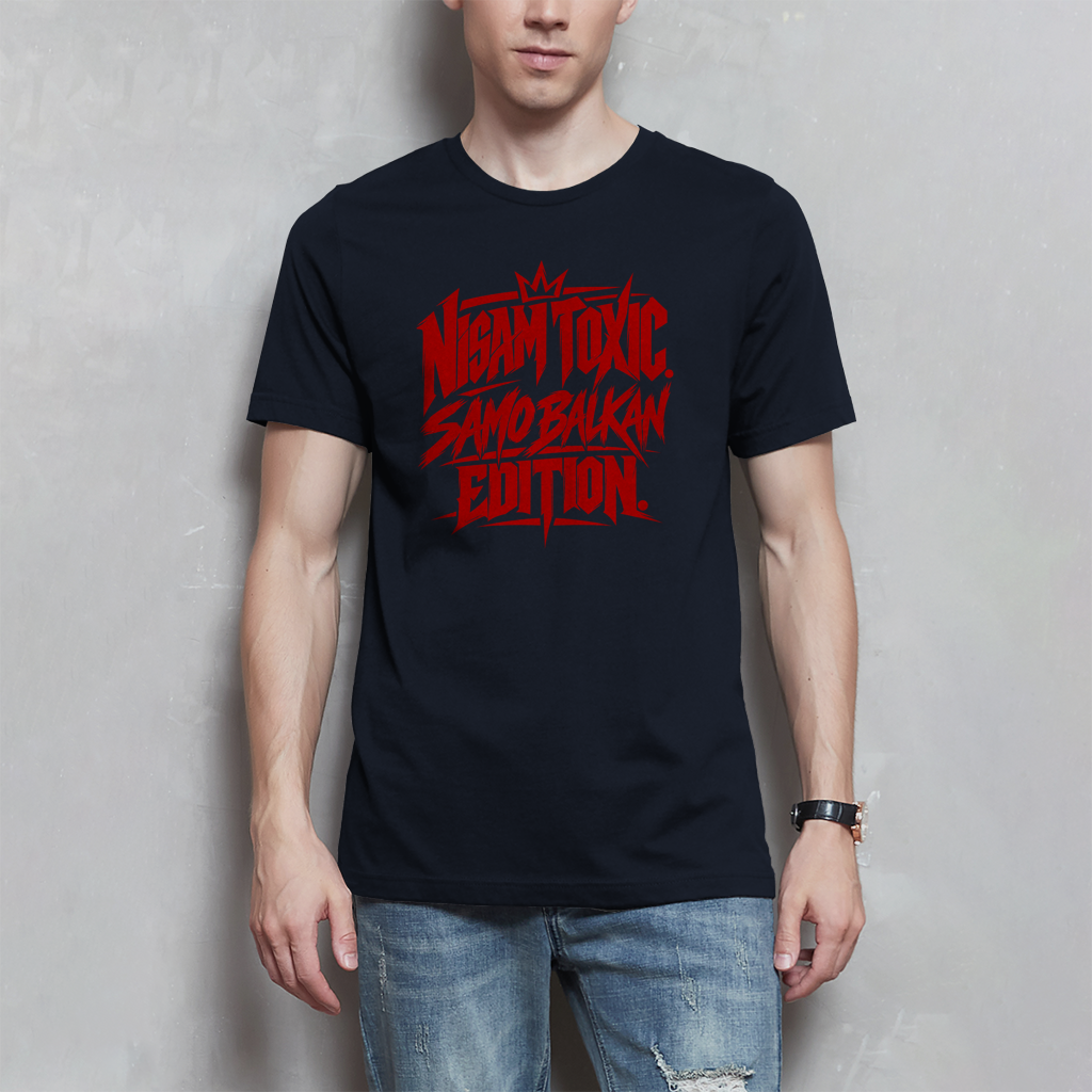 Herren T-Shirt - Nisam toxic samo balkan edition