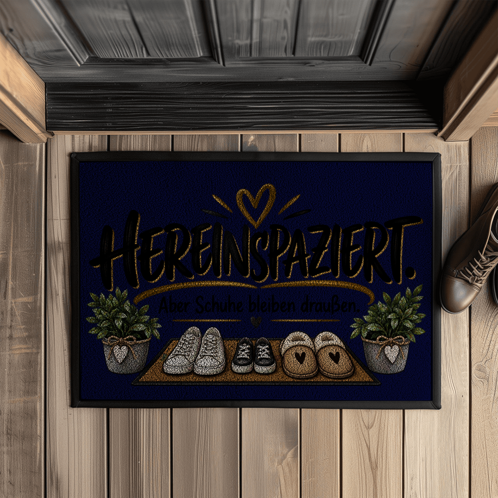 Fußmatte „Hereinspaziert – Aber Schuhe bleiben draußen“ mit Gummirand