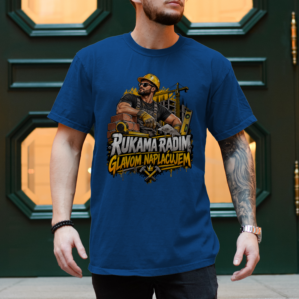 Herren T-Shirt Bauarbeiter – Rukama radim, glavom naplaćujem