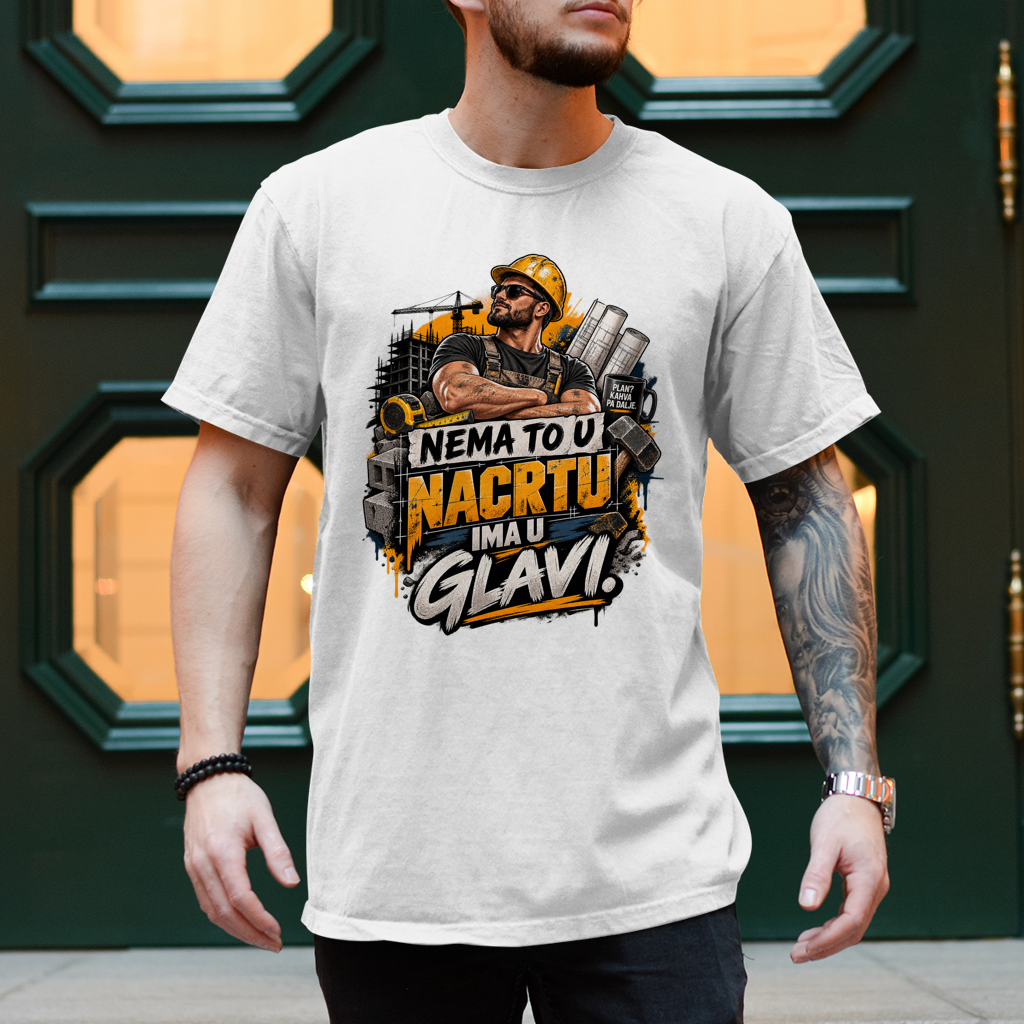 Herren T-Shirt Bauarbeiter – Nema to u nacrtu, ima u glavi